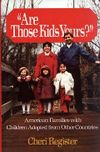 Are Those Kids Yours?