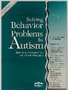 Solving Behaviour Problems in Autism