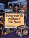 Teaching Your Child the Language of Social Success